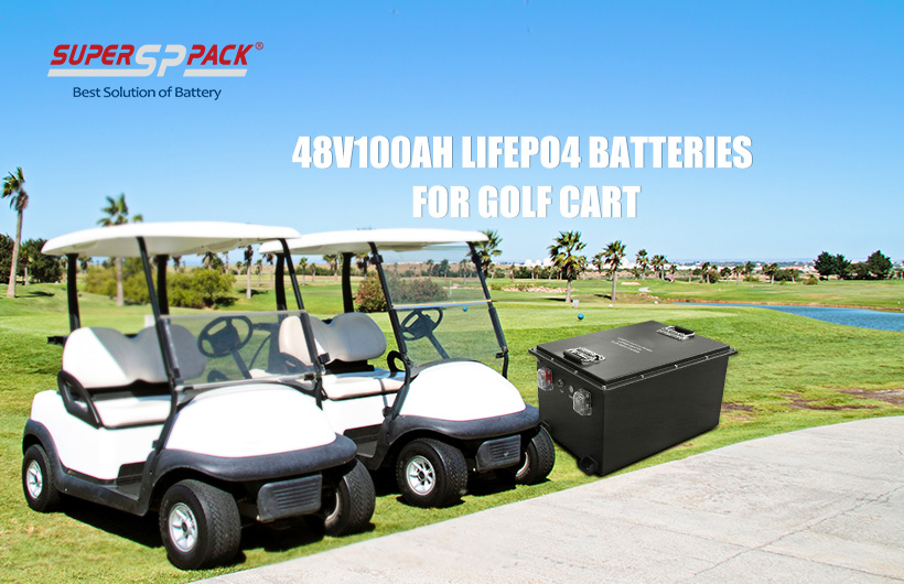 48V100Ah LiFePO4 batteries for Golf Cart 48V100Ah LiFePO4 batteries for Golf Cart